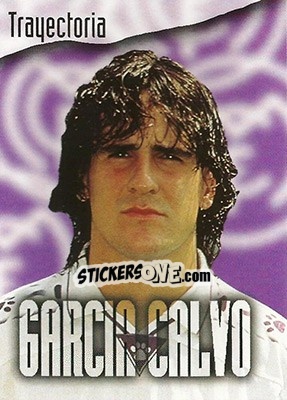 Cromo Garcia Calvo - Real Madrid 1996-1997 - Panini