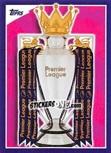 Sticker Premiership Trophy - Premier League Inglese 2017-2018 - Topps