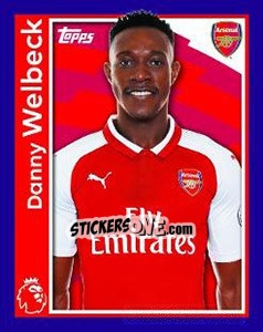 Sticker Danny Welbeck - Premier League Inglese 2017-2018 - Topps