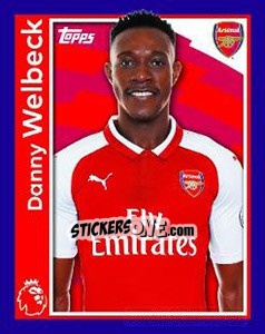 Sticker Danny Welbeck - Premier League Inglese 2017-2018 n. 32 - Topps