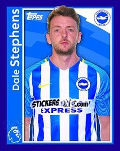 Sticker Dale Stephens - Premier League Inglese 2017-2018 - Topps