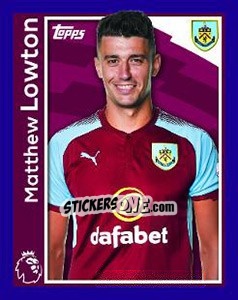Sticker Matthew Lowton - Premier League Inglese 2017-2018 - Topps