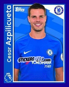 Sticker Cesar Azpilicueta - Premier League Inglese 2017-2018 n. 66 - Topps