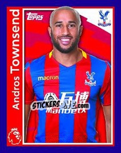 Figurina Andros Townsend - Premier League Inglese 2017-2018 - Topps