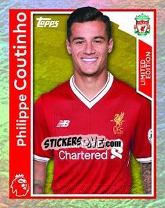 Sticker Philippe Coutinho - Premier League Inglese 2017-2018 n. 149LE - Topps