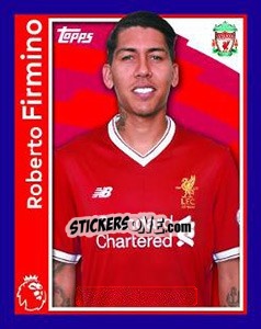 Sticker Roberto Firmino - Premier League Inglese 2017-2018 n. 152 - Topps