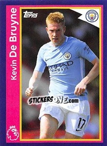 Sticker Kevin De Bruyne - Premier League Inglese 2017-2018 n. 174 - Topps