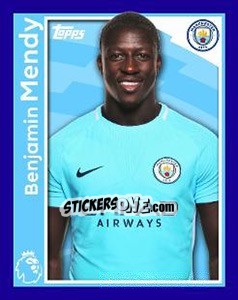 Sticker Benjamin Mendy - Premier League Inglese 2017-2018 n. 181 - Topps