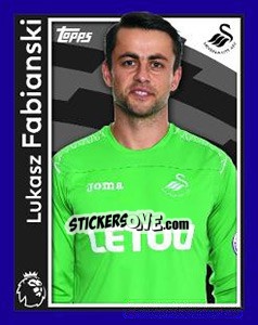 Sticker Lukasz Fabianski - Premier League Inglese 2017-2018 n. 252 - Topps