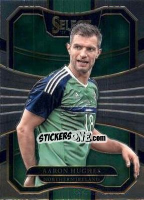 Sticker Aaron Hughes - Select Soccer 2017-2018 n. 7 - Panini