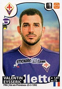 Figurina Valentin Eysseric - Calciatori 2017-2018 - Panini