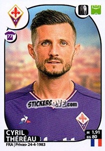 Figurina Cyril Théréau - Calciatori 2017-2018 - Panini