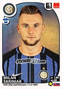 Sticker Milan Škriniar - Calciatori 2017-2018 n. 260 - Panini