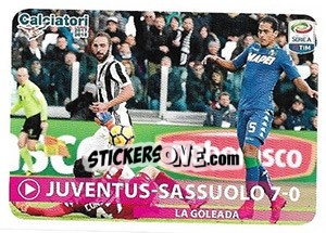 Figurina La Goleada - Juventus-Sassuolo 7-0