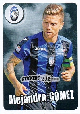 Sticker Alejandro Gómez - Atalanta - Calciatori 2017-2018 n. CARD1 - Panini