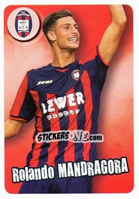Sticker Rolando Mandragora - Crotone - Calciatori 2017-2018 - Panini