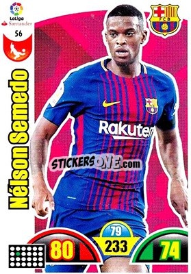 Sticker Nélson Semedo - Liga Santander 2017-2018. Adrenalyn XL n. 56 - Panini