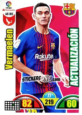 Sticker Vermaelen - Liga Santander 2017-2018. Adrenalyn XL n. 68bis - Panini