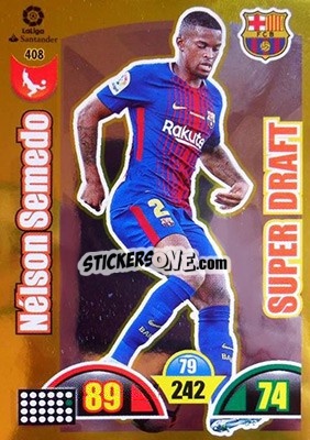 Sticker Nélson Semedo - Liga Santander 2017-2018. Adrenalyn XL n. 408 - Panini