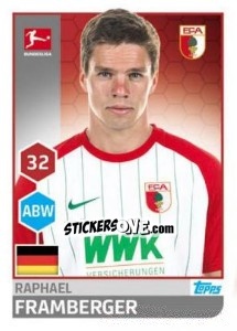 Cromo Raphael Framberger - German Football Bundesliga 2017-2018 - Topps