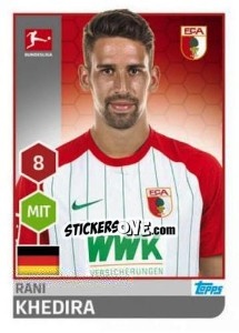 Sticker Rani Khedira - German Football Bundesliga 2017-2018 n. 10 - Topps