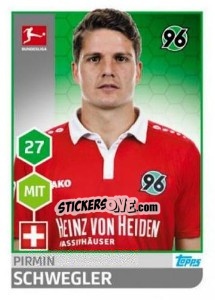 Sticker Pirmin Schwegler - German Football Bundesliga 2017-2018 - Topps