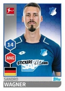 Sticker Sandro Wagner - German Football Bundesliga 2017-2018 - Topps
