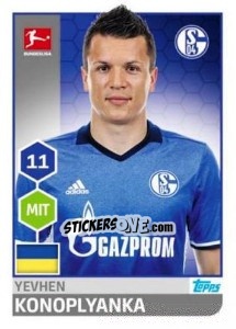 Cromo Yevhen Konoplyanka - German Football Bundesliga 2017-2018 - Topps