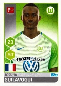 Sticker Josuha Guilavogui - German Football Bundesliga 2017-2018 n. 267 - Topps