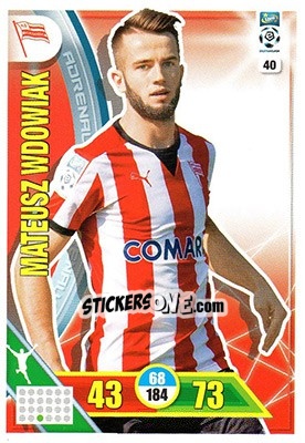 Sticker Mateusz Wdowiak - Ekstraklasa 2017-2018. Adrenalyn XL n. 40 - Panini