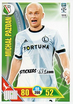 Sticker Michał Pazdan - Ekstraklasa 2017-2018. Adrenalyn XL n. 111 - Panini