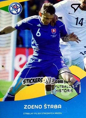Sticker Zdeno Strba - Futbalove Slovensko 2017-2018 - SportZoo