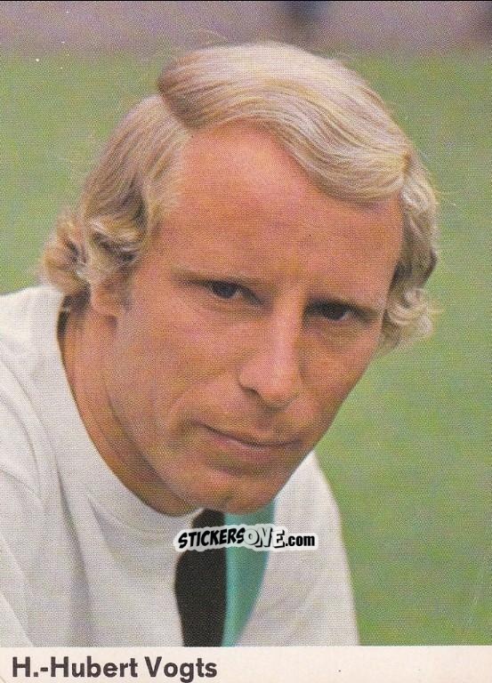 Cromo Berti Vogts - König Fußball. Teams & Stars 1972-1973 n. 68 - Bergmann