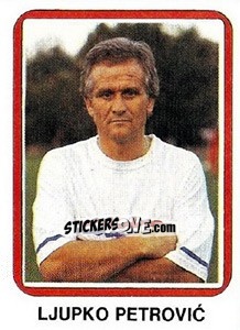 Sticker Ljupko Petrovic - Fudbal 1990-1991 - Decje Novine