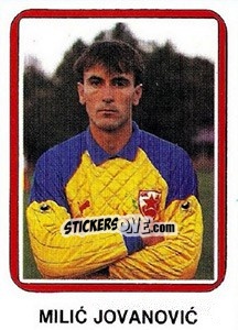 Sticker Milic Jovanovic - Fudbal 1990-1991 - Decje Novine