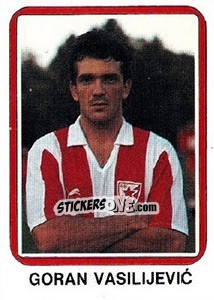 Sticker Goran Vasilijevic - Fudbal 1990-1991 n. 10 - Decje Novine