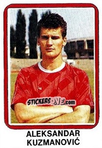 Figurina Aleksandar Kuzmanovic - Fudbal 1990-1991 n. 71 - Decje Novine