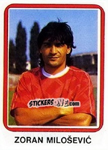 Figurina Zoran Miloševic - Fudbal 1990-1991 n. 72 - Decje Novine
