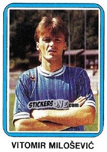 Sticker Vitomir Miloševic - Fudbal 1990-1991 n. 95 - Decje Novine