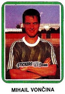Sticker Mihajl Voncina - Fudbal 1990-1991 n. 122 - Decje Novine