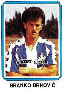 Figurina Branko Brnovic - Fudbal 1990-1991 n. 140 - Decje Novine