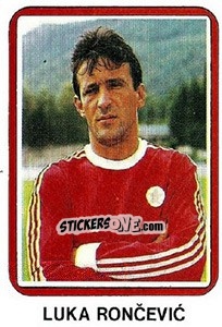 Figurina Luka Roncevic - Fudbal 1990-1991 n. 168 - Decje Novine