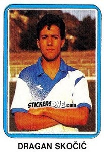 Figurina Dragan Skocic - Fudbal 1990-1991 n. 181 - Decje Novine