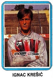 Sticker Ignac Krešic - Fudbal 1990-1991 n. 279 - Decje Novine