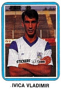Sticker Ivica Vladimir - Fudbal 1990-1991 n. 293 - Decje Novine