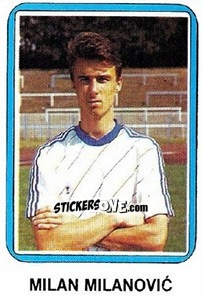 Sticker Milan Milanovic - Fudbal 1990-1991 n. 350 - Decje Novine
