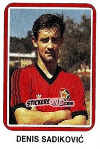 Figurina Denis Sadikovic - Fudbal 1990-1991 n. 366 - Decje Novine