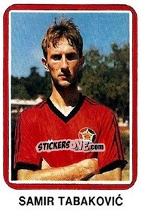 Figurina Samir Tabakovic - Fudbal 1990-1991 n. 378 - Decje Novine