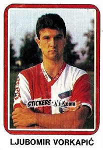 Sticker Ljubomir Vorkapic - Fudbal 1990-1991 n. 398 - Decje Novine