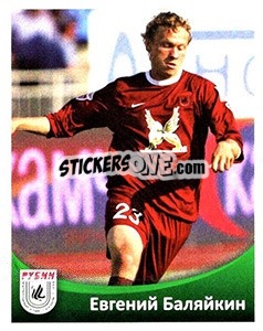 Cromo Евгений Баляйкин - Fc Rubin Kazan 2010 - Sportssticker